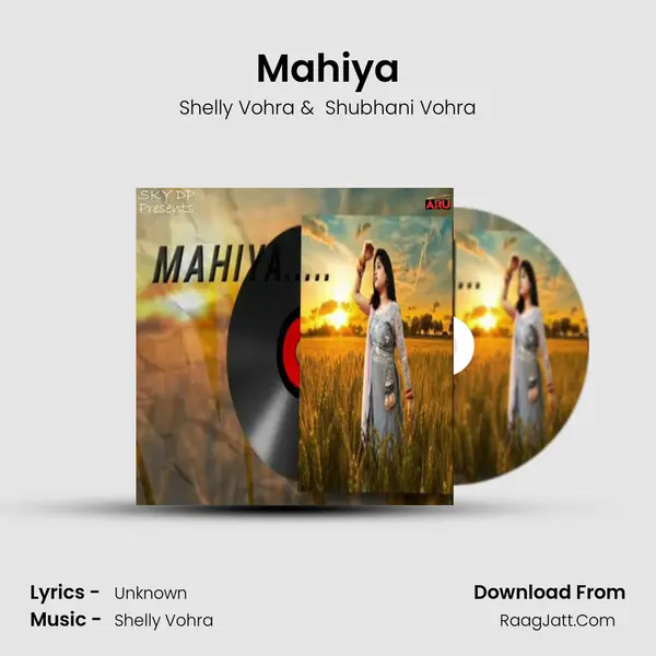 Mahiya - Shelly Vohra