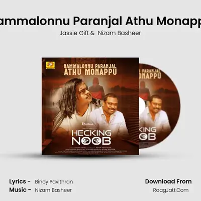 Nammalonnu Paranjal Athu Monappu (From 