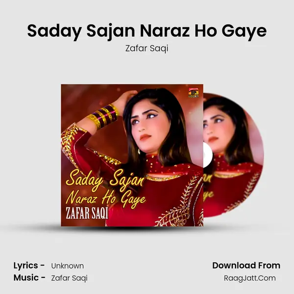 Saday Sajan Naraz Ho Gaye - Single - Zafar Saqi