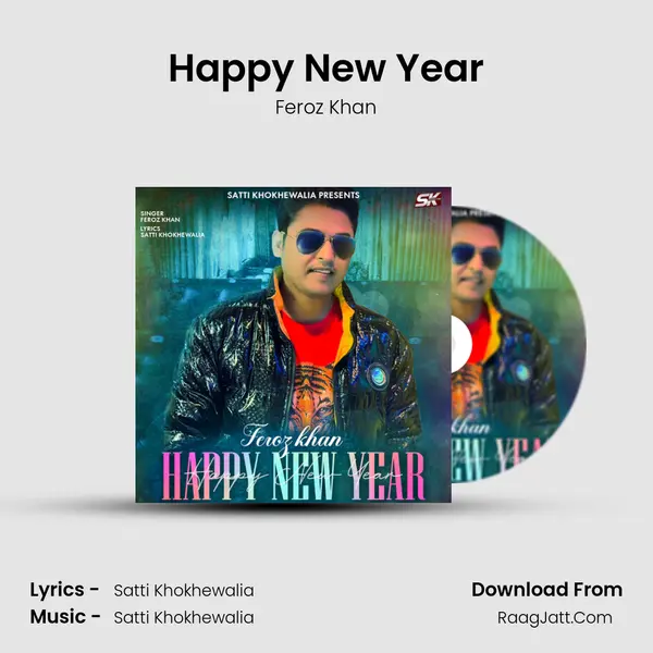 Happy New Year - Feroz Khan