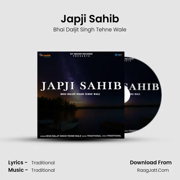 Japji Sahib - Bhai Daljit Singh Tehne Wale