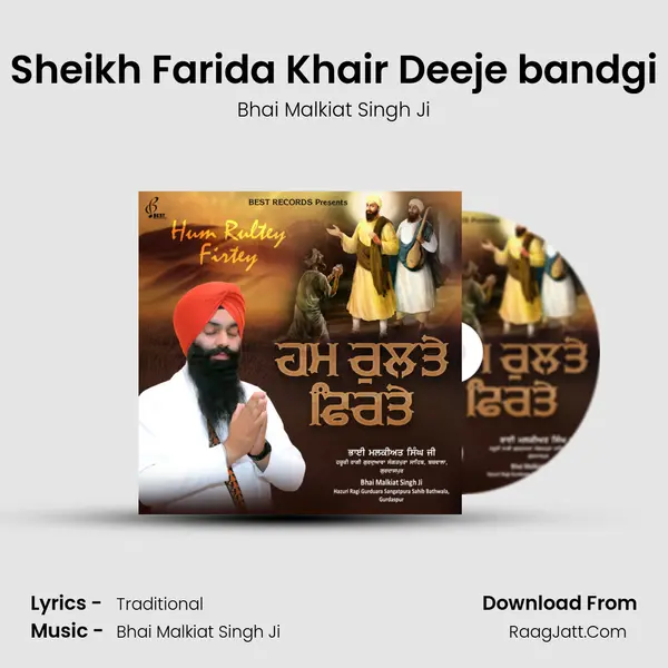 Sheikh Farida Khair Deeje bandgi MP3 Song by Bhai Malkiat Singh Ji Cover