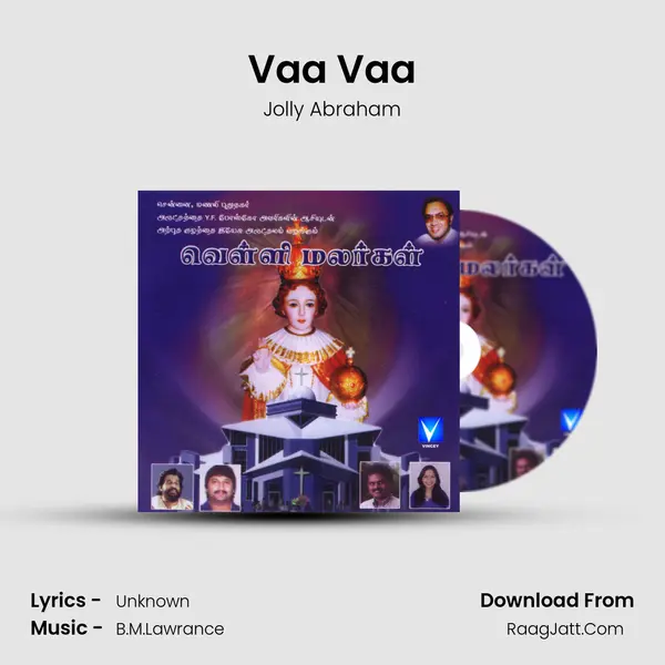 Vaa Vaa MP3 Song by Jolly Abraham Cover