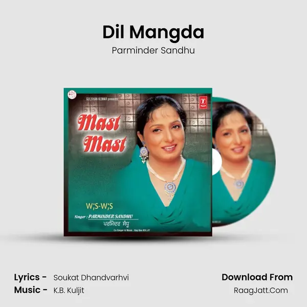 Dil Mangda MP3 Song by Parminder Sandhu Cover