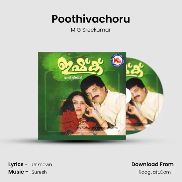 Poothivachoru MP3 Song by M G Sreekumar Cover