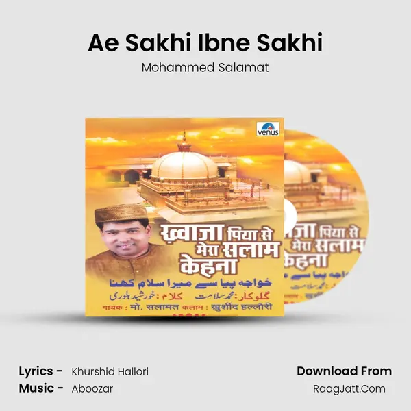 Ae Sakhi Ibne Sakhi MP3 Song by Mohammed Salamat Cover