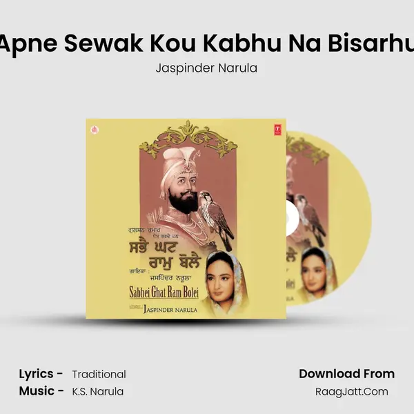 Apne Sewak Kou Kabhu Na Bisarhu MP3 Song by Jaspinder Narula Cover