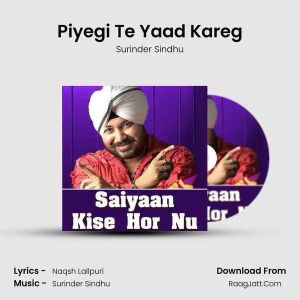 Piyegi Te Yaad Kareg MP3 Song by Surinder Sindhu Cover