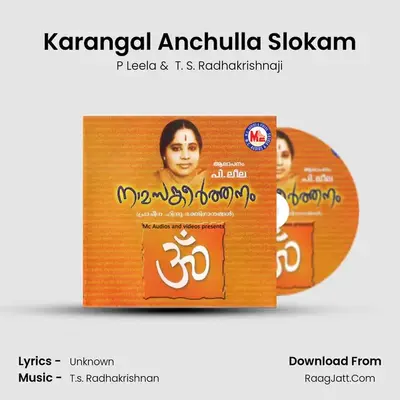 Karangal Anchulla Slokam MP3 Song by P Leela Cover