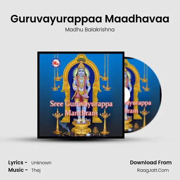 Guruvayurappaa Maadhavaa MP3 Song by Madhu Balakrishna Cover