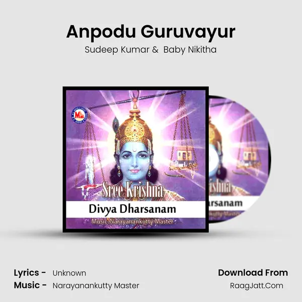 Anpodu Guruvayur MP3 Song by Sudeep Kumar Cover