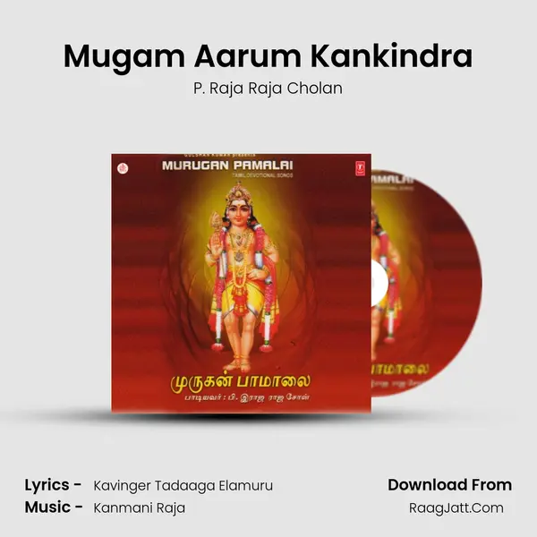 Mugam Aarum Kankindra MP3 Song by P. Raja Raja Cholan Cover