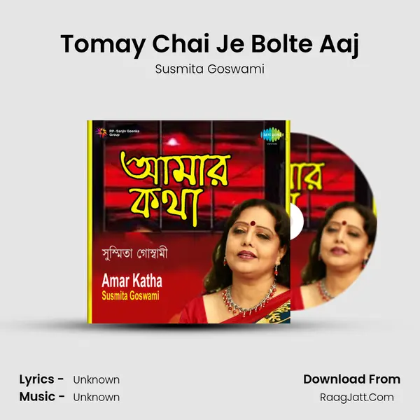 Tomay Chai Je Bolte Aaj MP3 Song by Susmita Goswami Cover