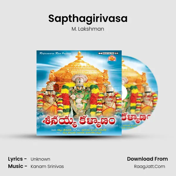Sapthagirivasa mp3 song