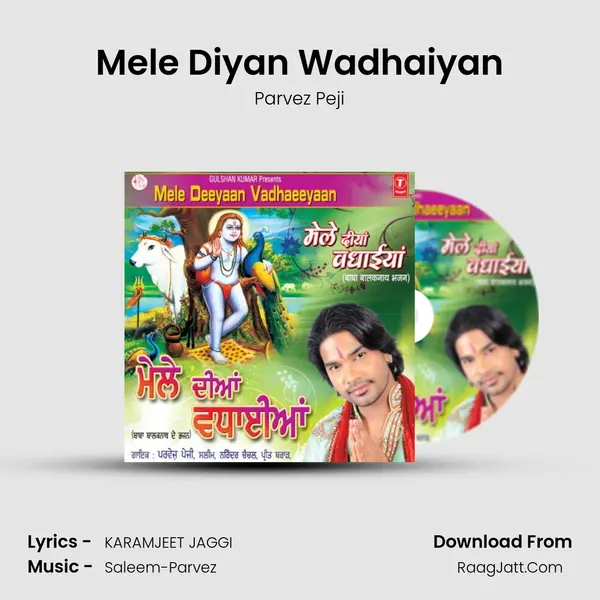 Mele Diyan Wadhaiyan MP3 Song by Parvez Peji Cover