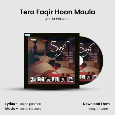 Tera Faqir Hoon Maula MP3 Song by Abida Parveen Cover