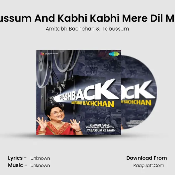 Commentary Tabussum And Kabhi Kabhi Mere Dil Mein - Kabhi Kabhie MP3 Song by Amitabh Bachchan Cover