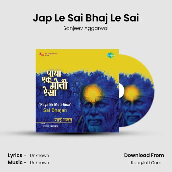 Jap Le Sai Bhaj Le Sai MP3 Song by Sanjeev Aggarwal Cover