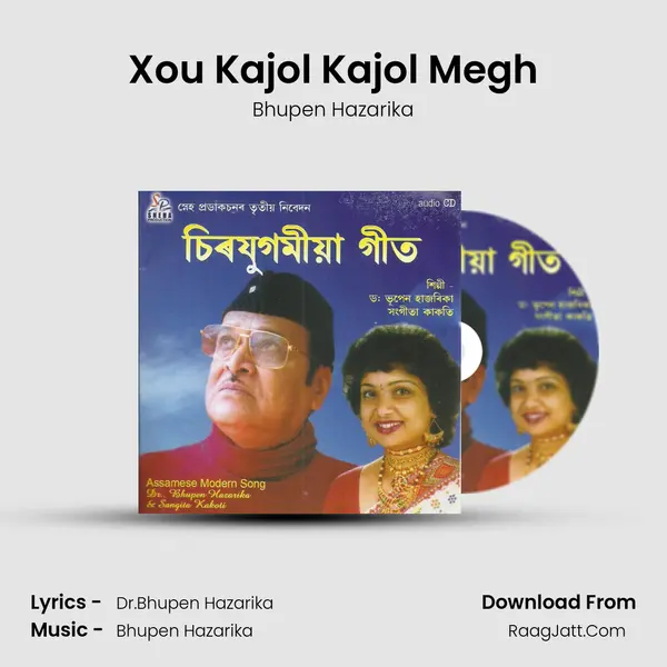 Xou Kajol Kajol Megh MP3 Song by Bhupen Hazarika Cover