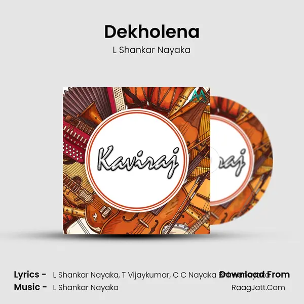 Dekholena MP3 Song by L Shankar Nayaka Cover