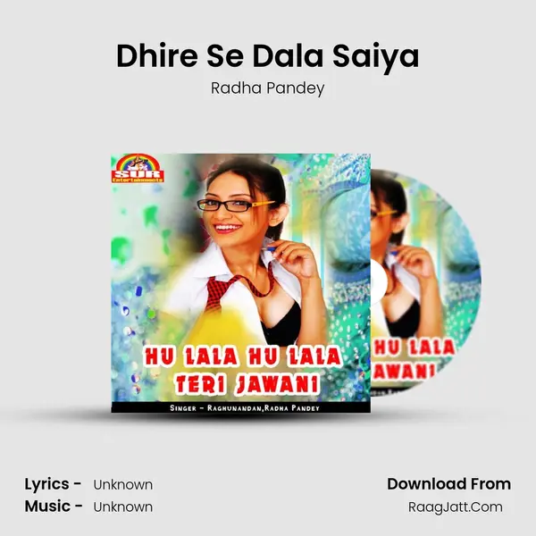 Dhire Se Dala Saiya MP3 Song by Radha Pandey Cover