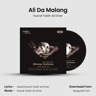 Ali Da Malang MP3 Song by Nusrat Fateh Ali Khan Cover