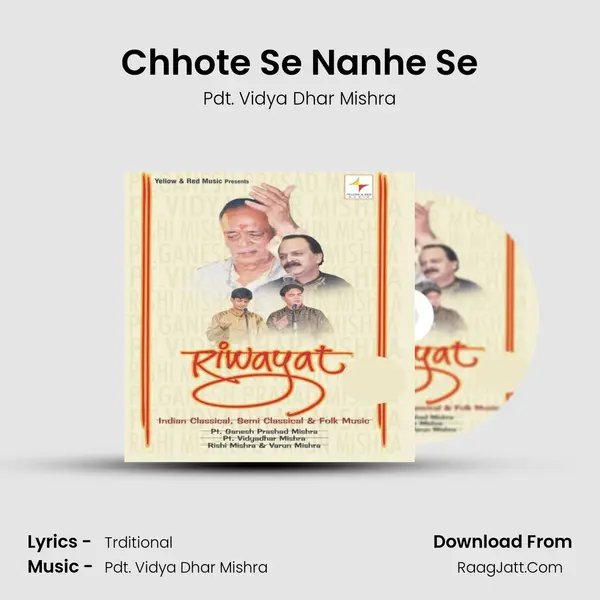 Chhote Se Nanhe Se MP3 Song by Pdt. Vidya Dhar Mishra Cover