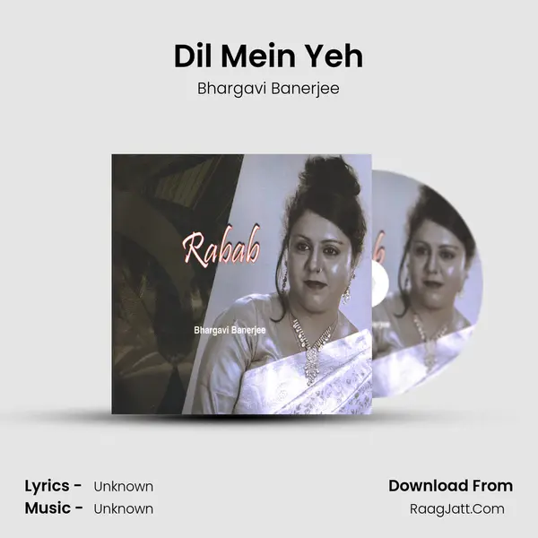 Dil Mein Yeh MP3 Song by Bhargavi Banerjee Cover