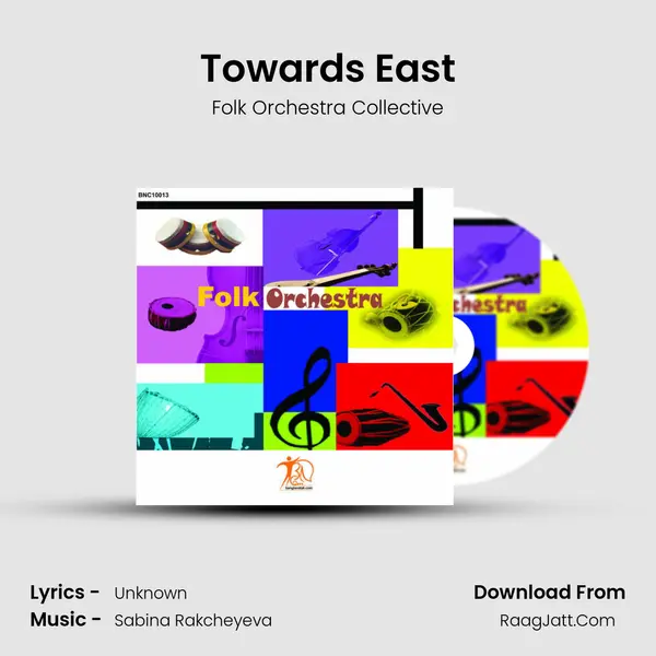 Towards East MP3 Song by Folk Orchestra Collective Cover
