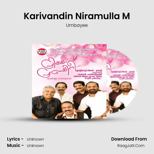 Karivandin Niramulla M MP3 Song by Umbayee Cover