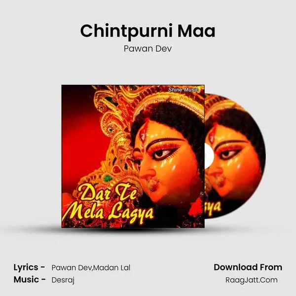 Chintpurni Maa MP3 Song by Pawan Dev Cover