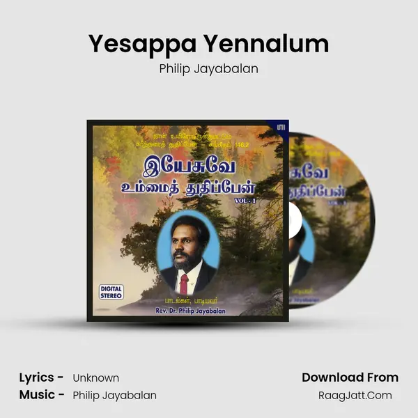 Yesappa Yennalum MP3 Song by Philip Jayabalan Cover