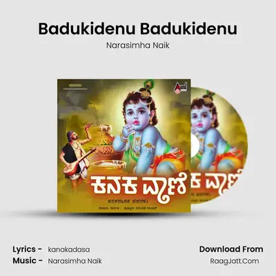 Badukidenu Badukidenu MP3 Song by Narasimha Naik Cover
