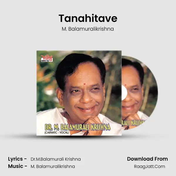 Tanahitave MP3 Song by M. Balamuralikrishna Cover