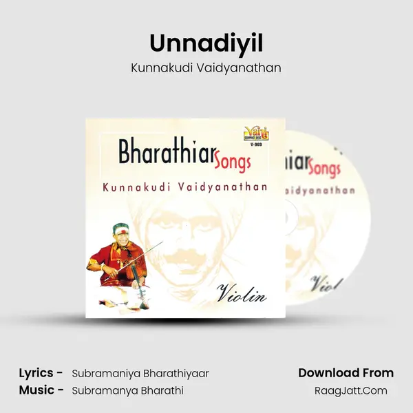 Unnadiyil MP3 Song by Kunnakudi Vaidyanathan Cover