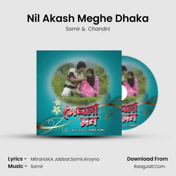 Nil Akash Meghe Dhaka MP3 Song by Somir Cover