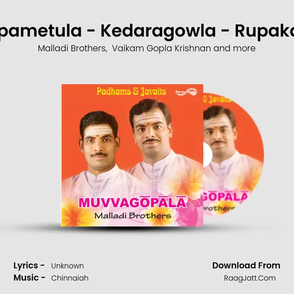 Kopametula - Kedaragowla - Rupakam MP3 Song by Malladi Brothers Cover