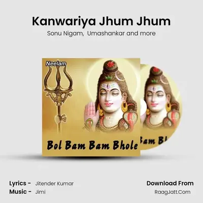 Kanwariya Jhum Jhum MP3 Song by Sonu Nigam Cover