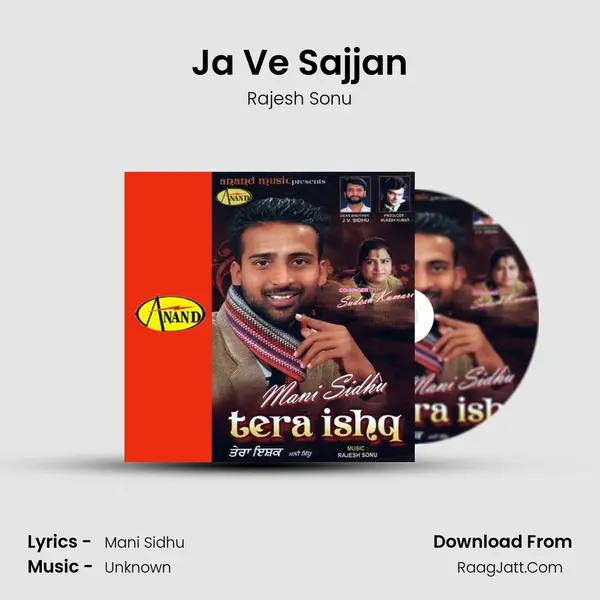 Ja Ve Sajjan MP3 Song by Rajesh Sonu Cover