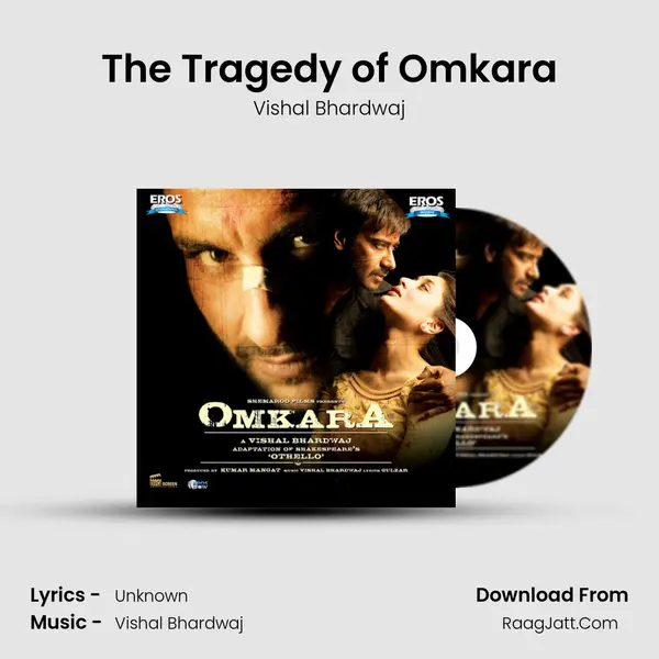 The Tragedy of Omkara MP3 Song by Vishal Bhardwaj Cover