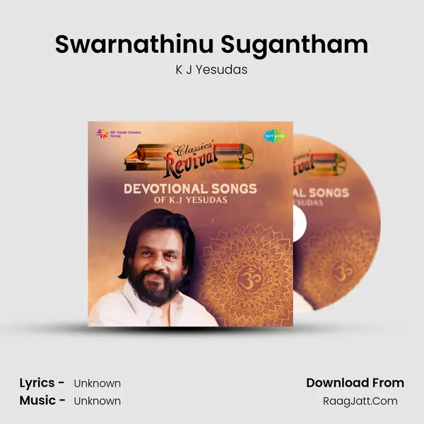 Swarnathinu Sugantham MP3 Song by K J Yesudas Cover