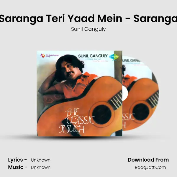 Saranga Teri Yaad Mein - Saranga MP3 Song by Sunil Ganguly Cover