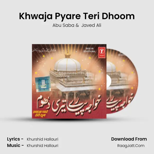 Khwaja Pyare Teri Dhoom MP3 Song by Abu Saba Cover