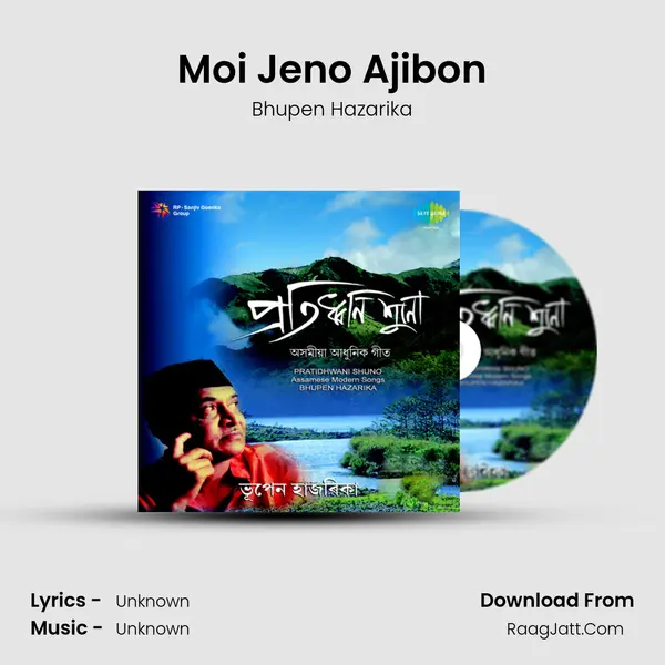 Moi Jeno Ajibon MP3 Song by Bhupen Hazarika Cover