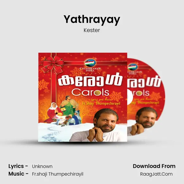Yathrayay MP3 Song by Kester Cover