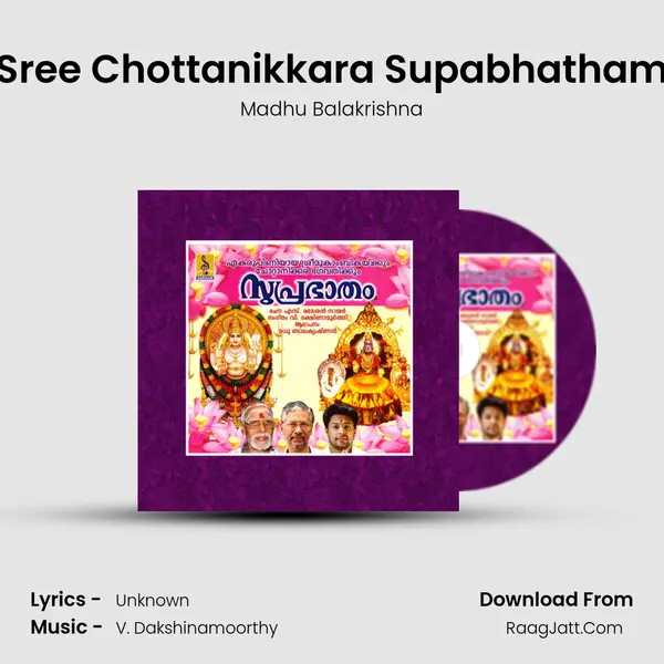 Sree Chottanikkara Supabhatham MP3 Song by Madhu Balakrishna Cover