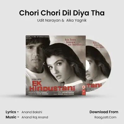 Chori Chori Dil Diya Tha MP3 Song by Udit Narayan Cover