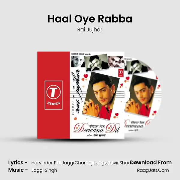 Haal Oye Rabba MP3 Song by Rai Jujhar Cover