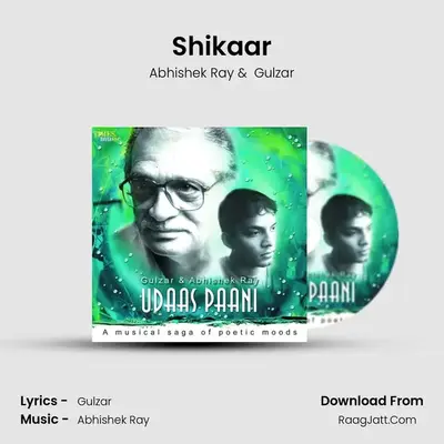 Shikaar MP3 Song by Abhishek Ray Cover