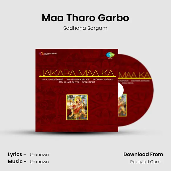 Maa Tharo Garbo MP3 Song by Sadhana Sargam Cover